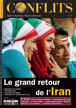 Conflits n°6 : Le grand retour de l'Iran