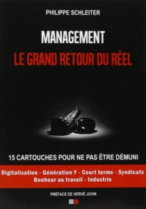 Management Le grand retour du réel, de Philippe Schleiter