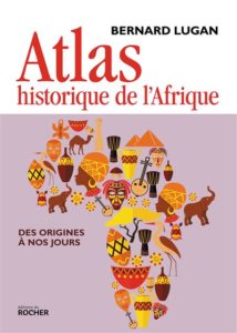 Bernard Lugan, Atlas historique de l’Afrique