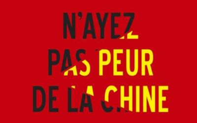 N’ayez pas peur de la Chine, de Philippe Barret