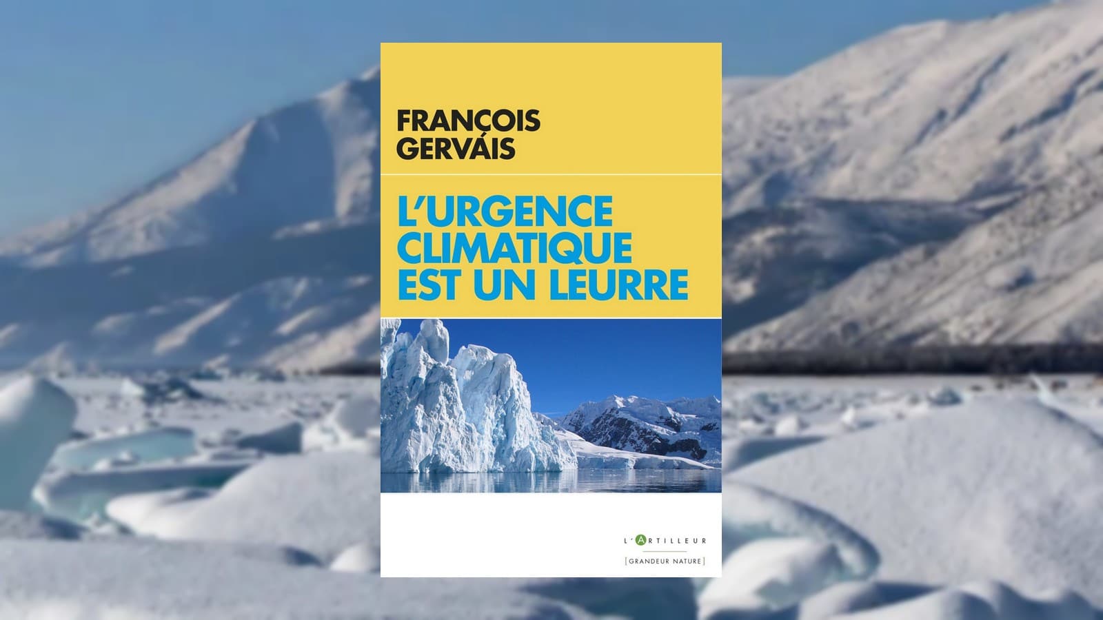 Livre – L’urgence climatique est un leurre de François Gervais