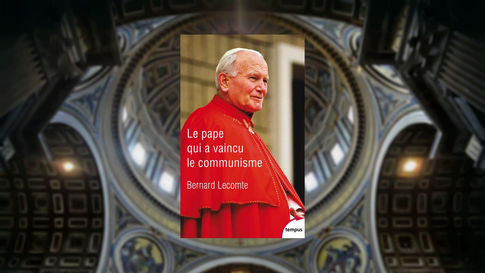 Livre – Le pape qui a vaincu le communisme Perrin