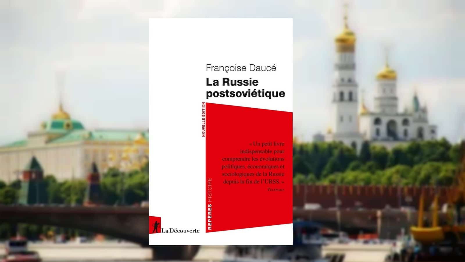 Livre – La Russie postsoviétique