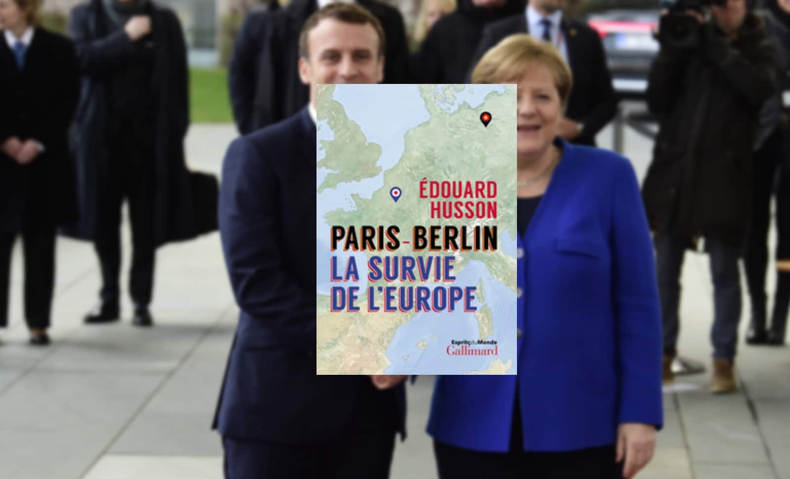 Paris-Berlin: la survie de l'Europe, Edouard Husson, Gallimard, 2019, 404 pages