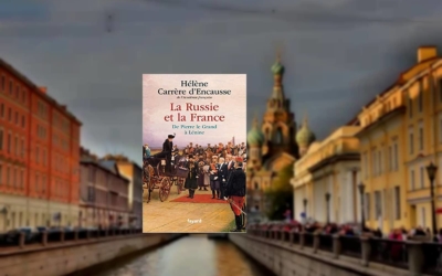 Livre – La Russie et la France de Pierre Le Grand à Lénine