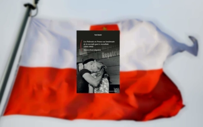 Livre – Les Polonais en France au lendemain de la seconde guerre mondiale (1944-1949). Histoire d’une intégration