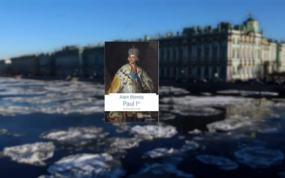 Livre – Paul Ier. La folie d’un tsar