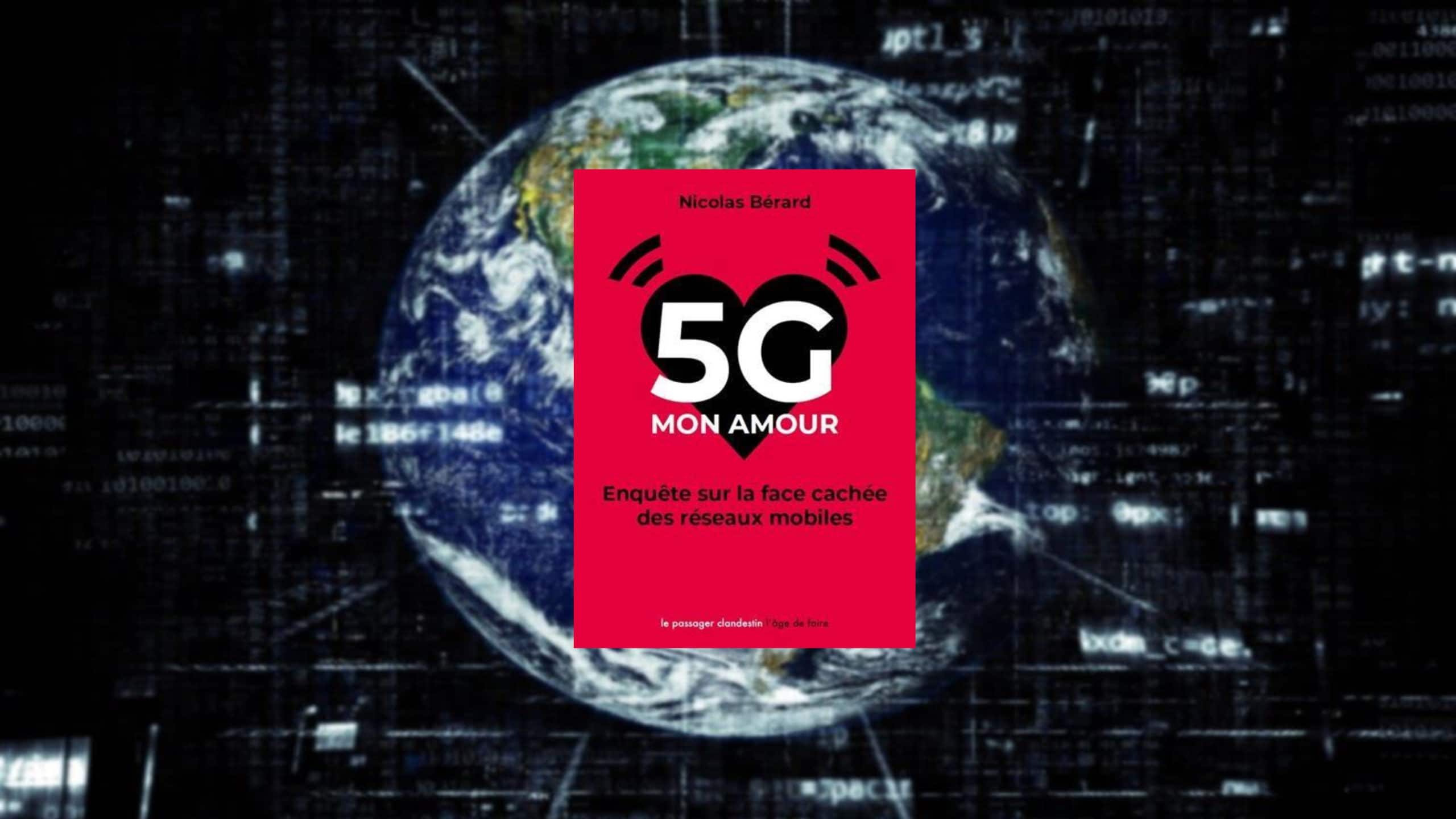 5G mon amour, enquête sur la face cachée des réseaux mobiles