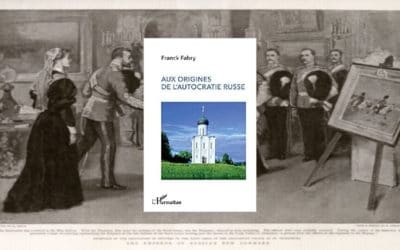 Aux origines de l’autocratie russe