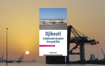 Djibouti, la diplomatie de géant d’un petit Etat