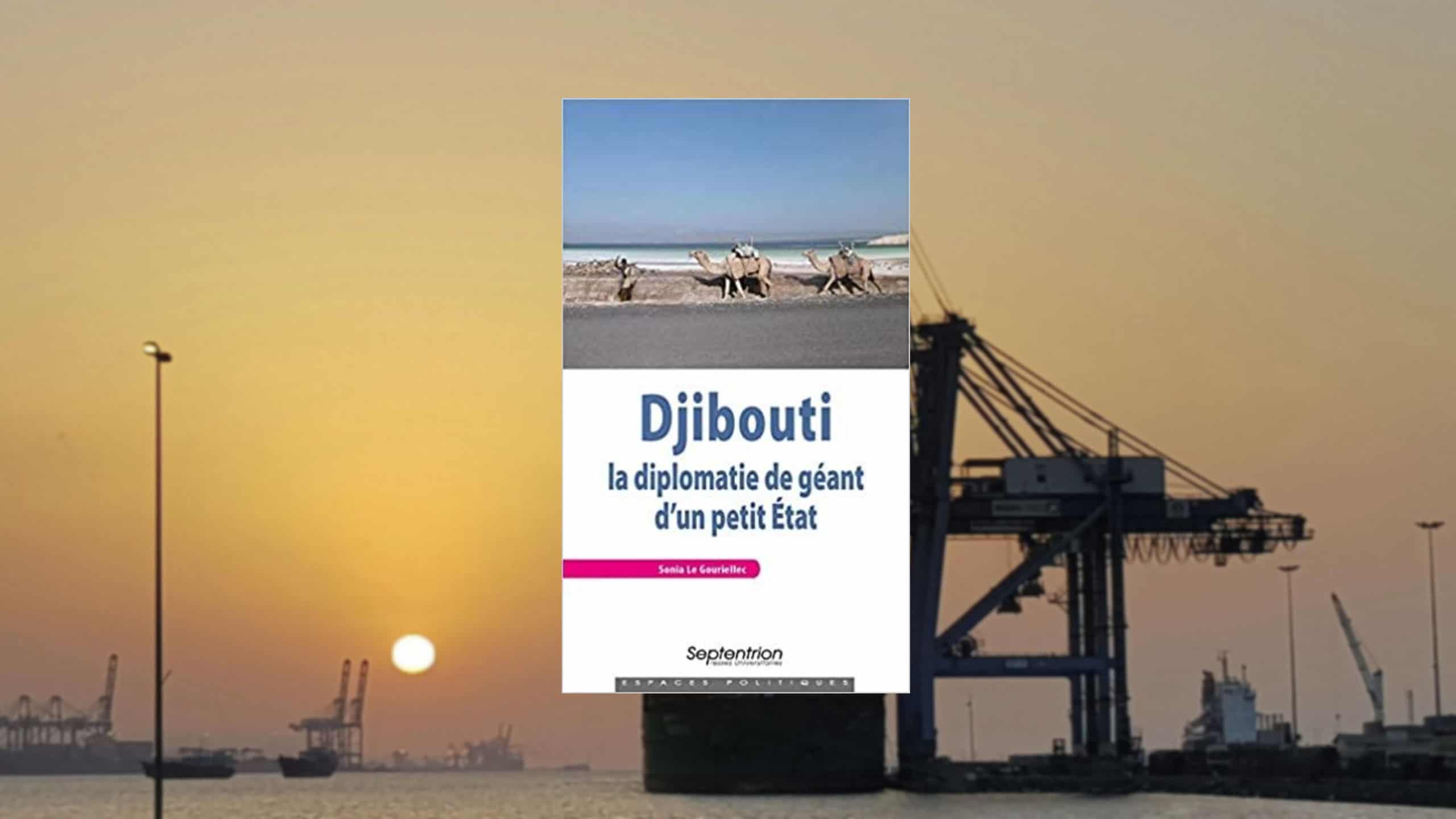 Djibouti, la diplomatie de géant d’un petit Etat