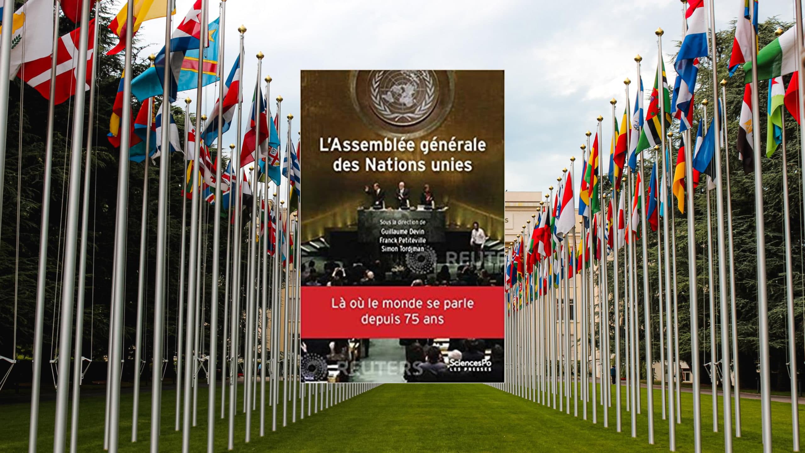 L’Assemblée générale des Nations -Unies, Là où le monde se parle depuis 75 ans