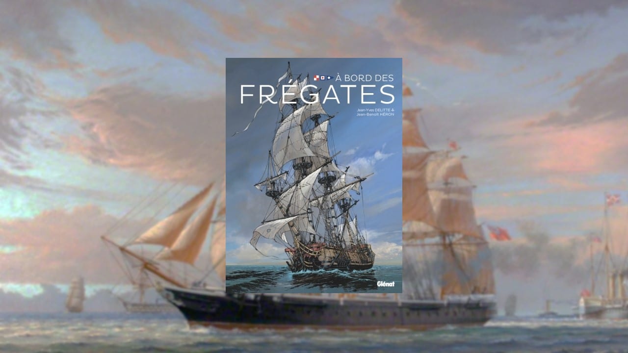 Livre – À bord des frégates