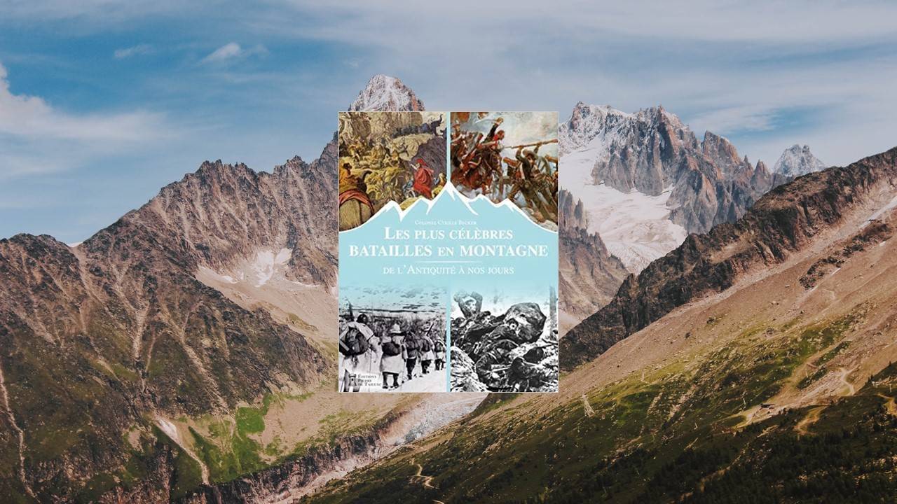 Livre –  Les plus grandes batailles en montagne