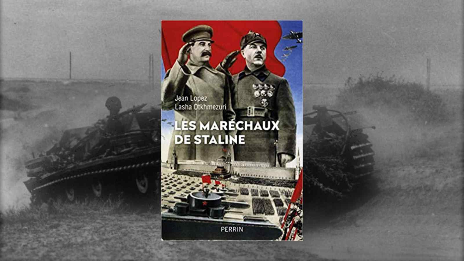 Livre – Les maréchaux de Staline