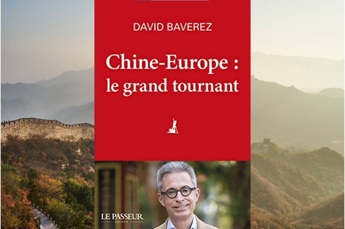 Chine-Europe : le grand tournant. David Baverez