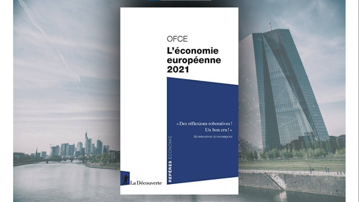 Livre. OFCE. L’économie européenne 2021