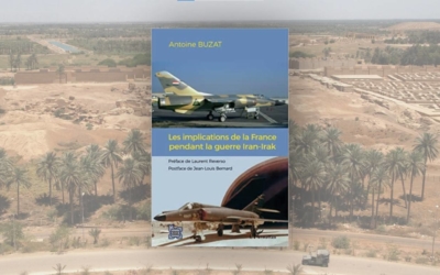Livre – Les implications de la France pendant la guerre Iran-Irak