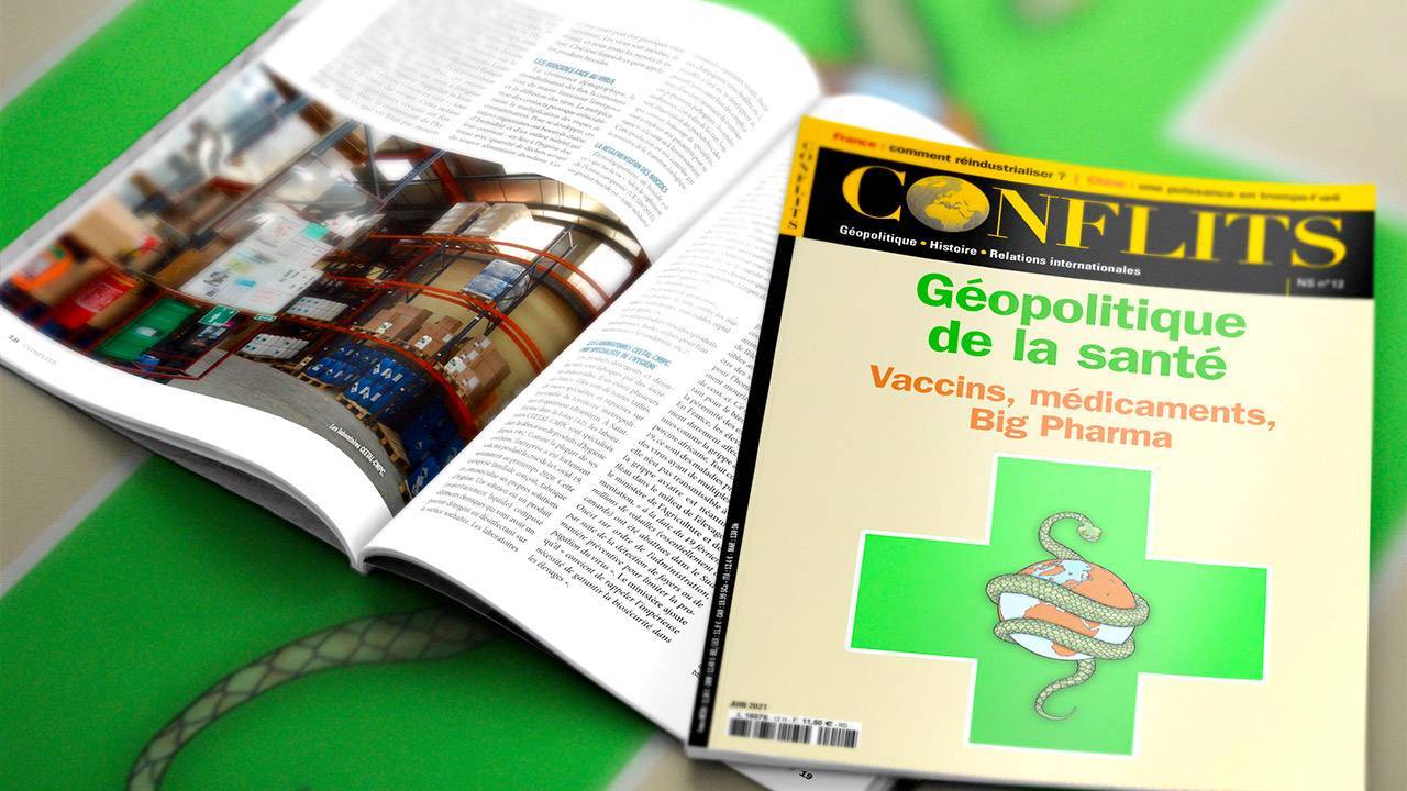 Géopolitique de la santé. Vaccins, médicaments, big pharma... Découvrez le nouveau hors série de Conflits consacré à l'industrie pharmaceutique.