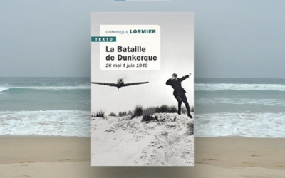 Livre : La bataille de Dunkerque de Frédéric Lormier