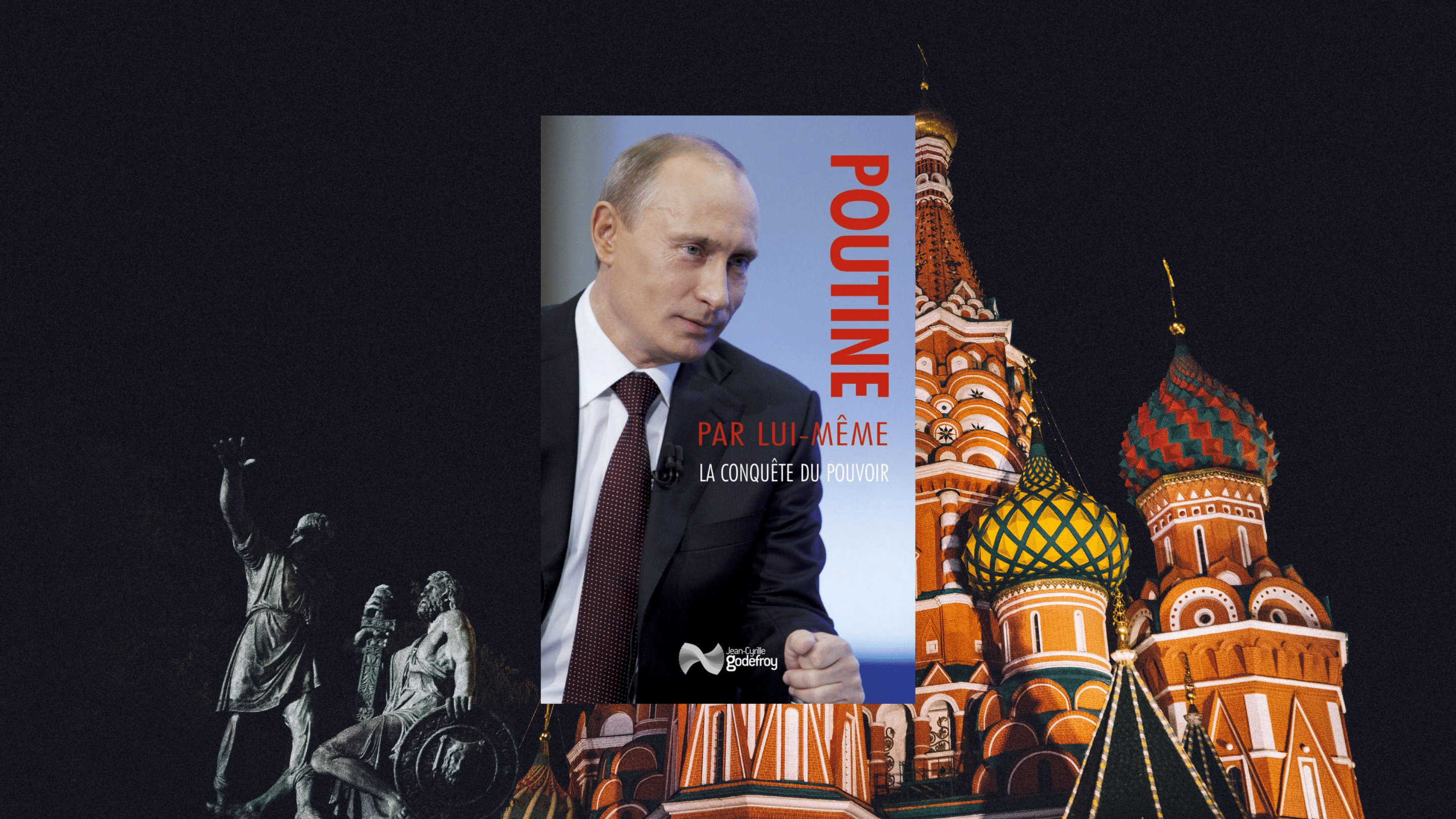 Poutine par lui-même. La conquête, du pouvoir