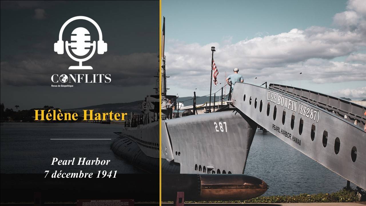 Podcast – Pearl Harbor. Hélène Harter