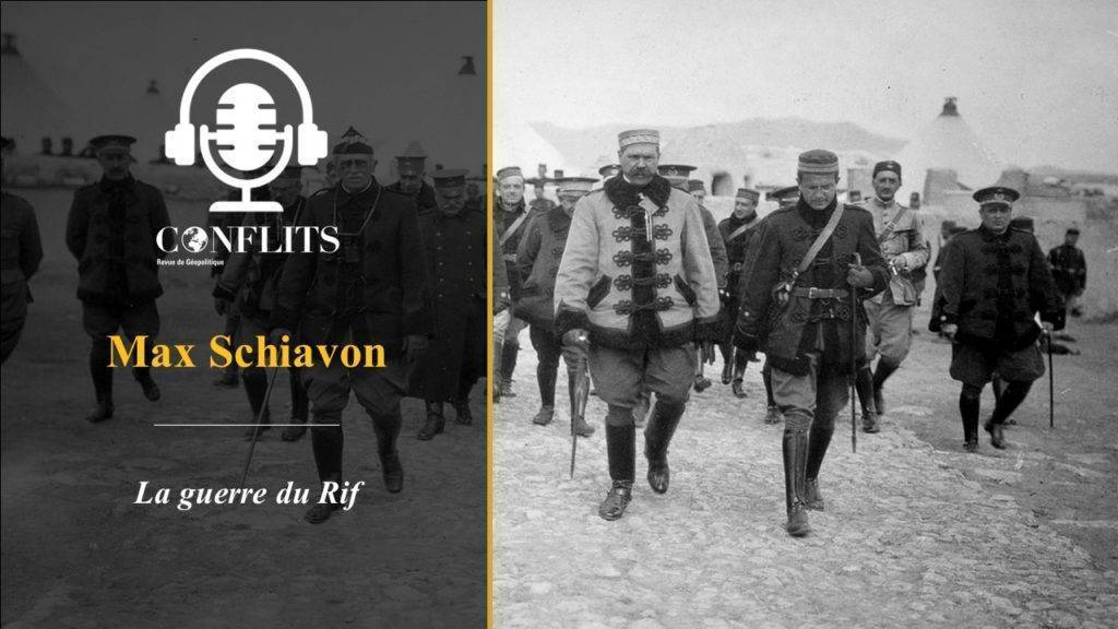 Podcast – La guerre du Rif. Max Schiavon