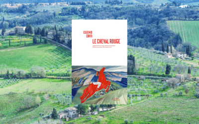 L’Italie au-delà de la péninsule – Le Cheval rouge, Eugenio Corti