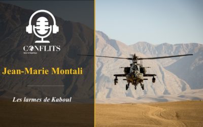 Podcast – Les larmes de Kaboul. Jean-Marie Montali