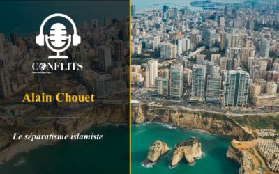 Podcast – Sept pas vers l’enfer : le séparatisme islamiste. Alain Chouet