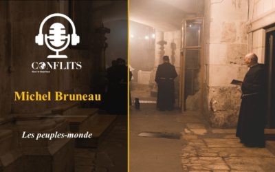 Podcast – Les peuples-monde. Michel Bruneau