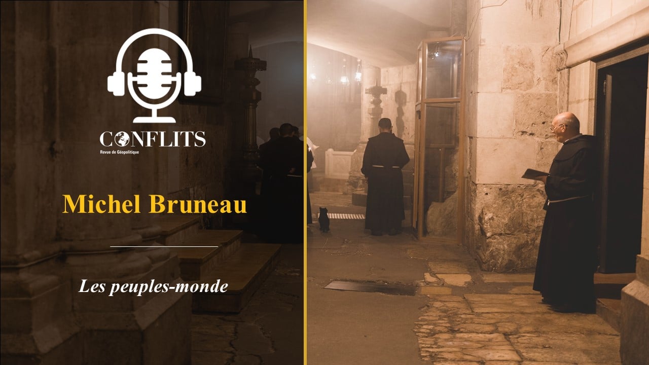 Podcast – Les peuples-monde. Michel Bruneau