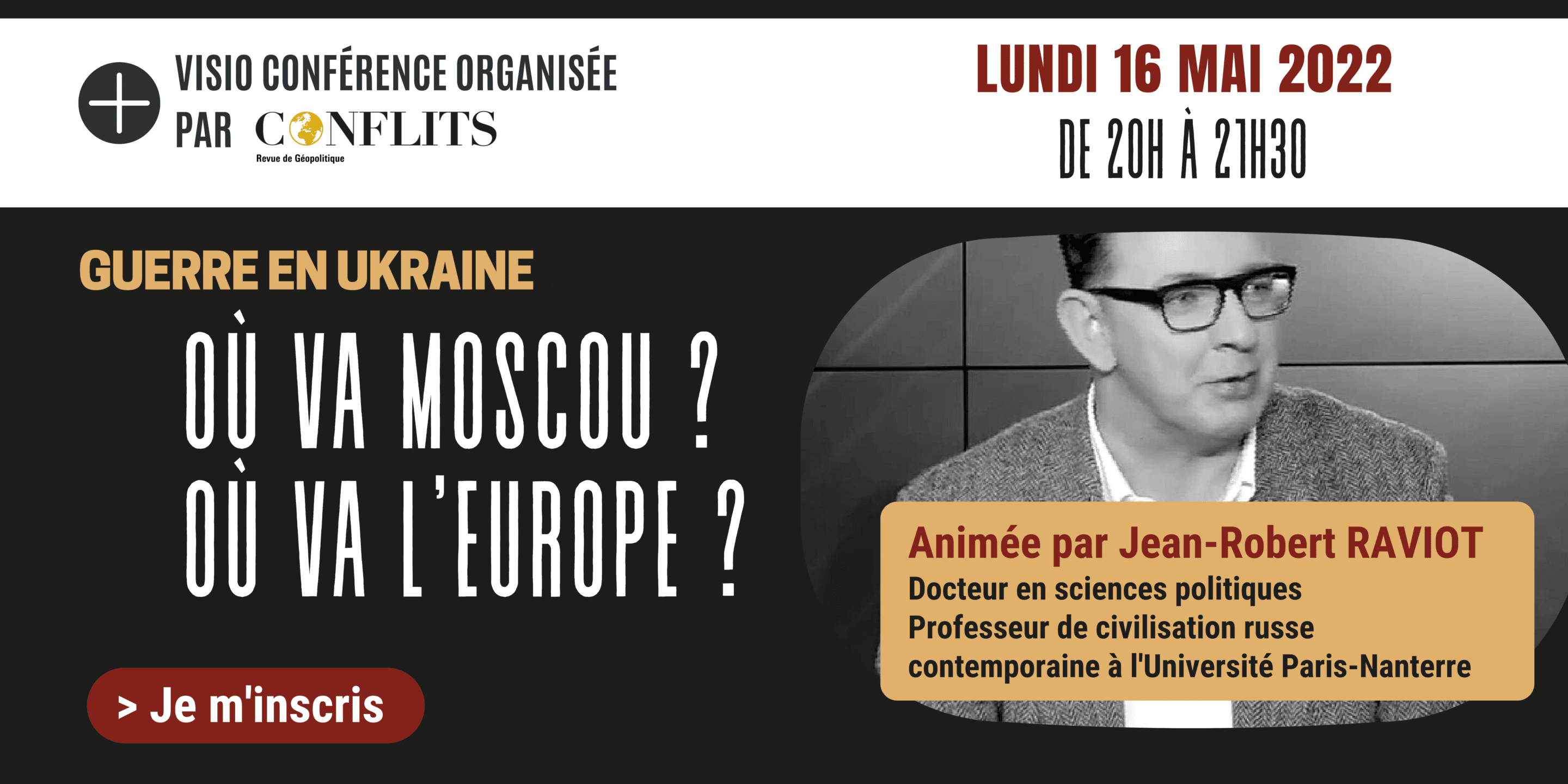 Conférence Conflits – Guerre en Ukraine : où va l’Europe ?