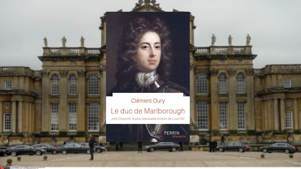 Le duc de Malborough, entretien avec Clément Oury