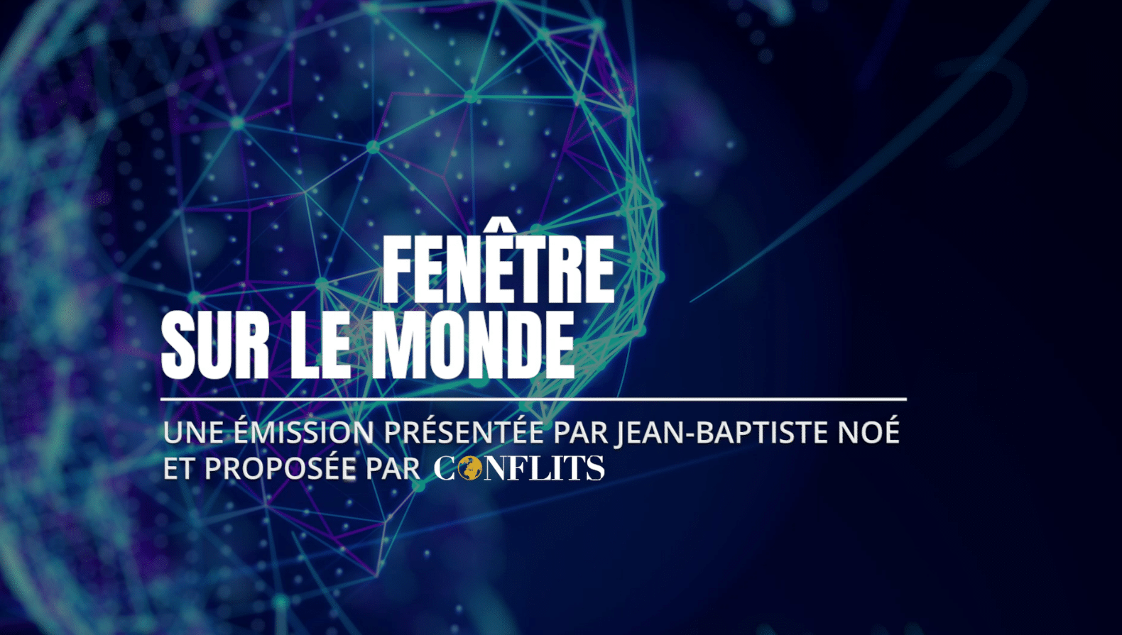 Fenêtre sur le monde. Le temps et l'espace en géopolitique Conflits