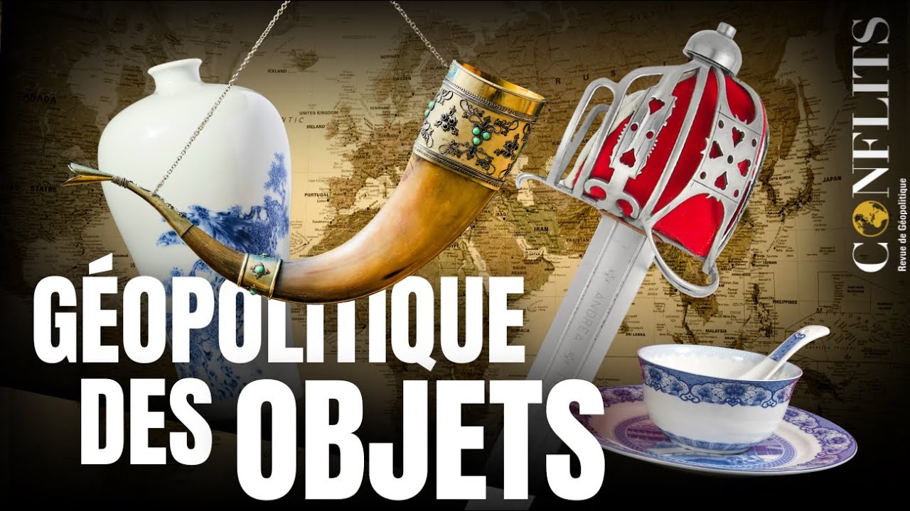 Vidéo – Ce que les objets disent de la géopolitique