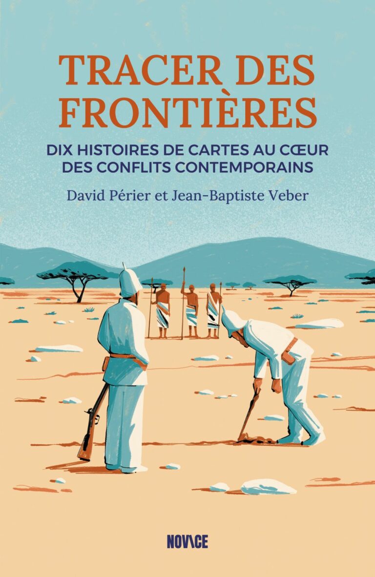 « Tracer des frontières », de David Périer et Jean-Baptiste Veber par Johan Rivalland