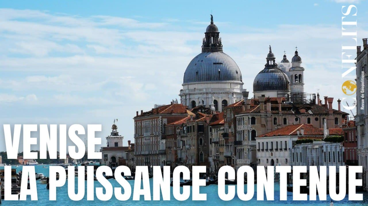 Podcast – Venise, la puissance maîtrisée Podcast – Venise, la puissance maîtrisée