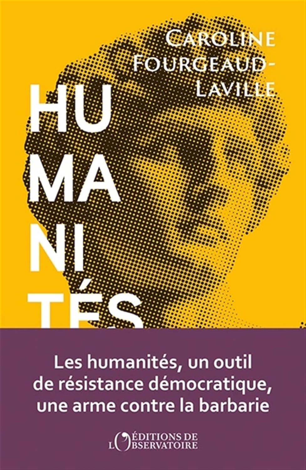 « Humanités », de Caroline Fourgeaud-Laville « Humanités », de Caroline Fourgeaud-Laville