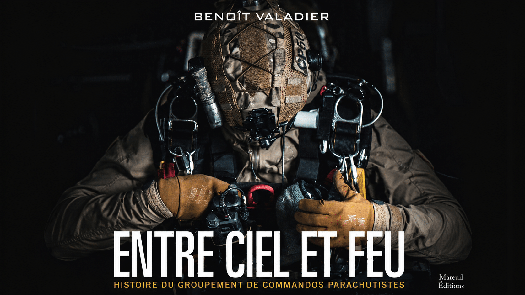 Entretien : Entre ciel et feu – Histoire du Groupement de commandos parachutistes Entretien : Entre ciel et feu – Histoire du Groupement de commandos parachutistes